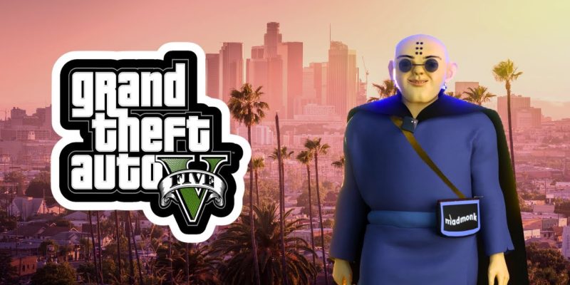 MadMonk GTA 5